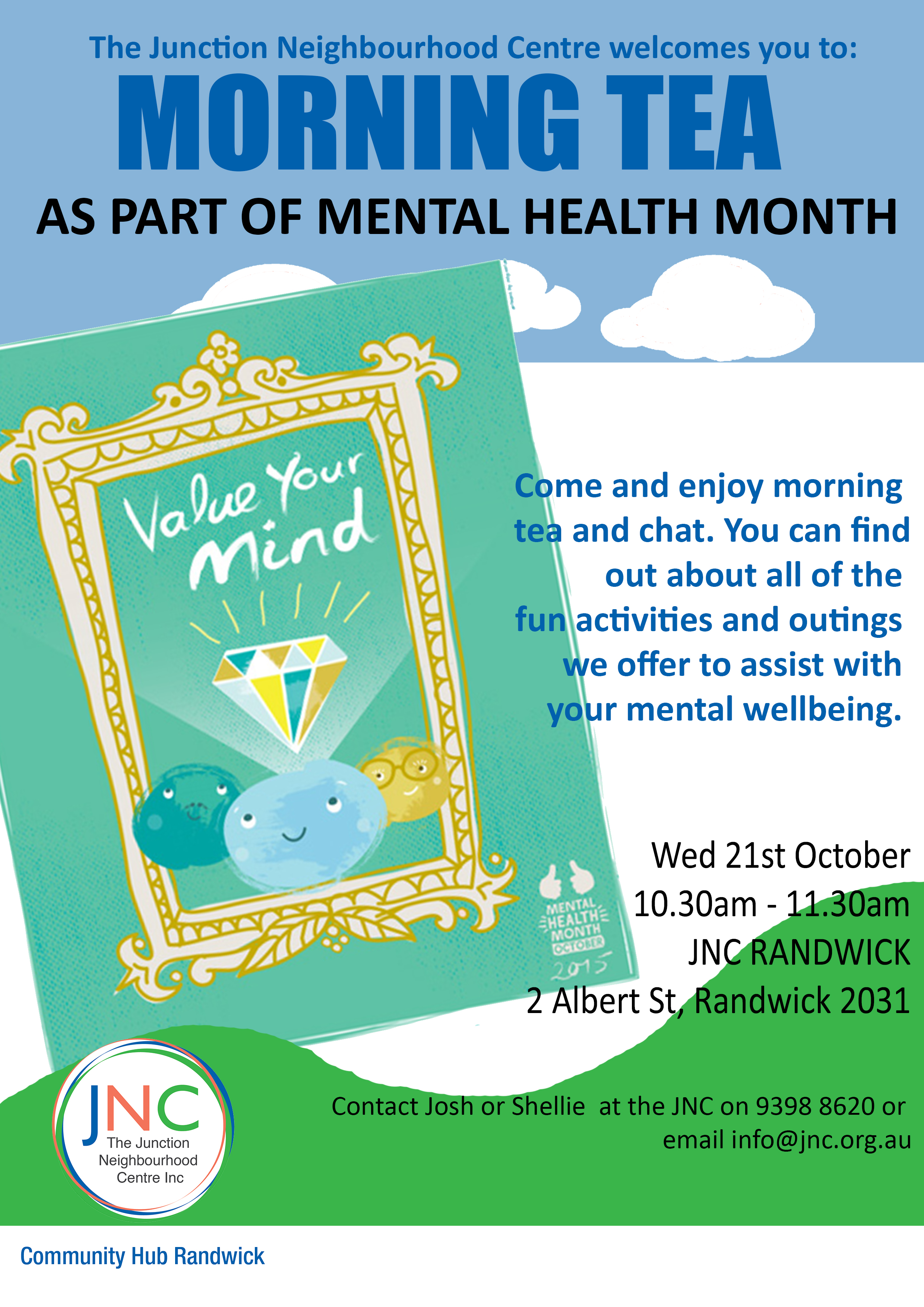 The JNC Randwick is hosting a delicious morning tea as part of Mental Health Month on Wed 21 Oct 2015.