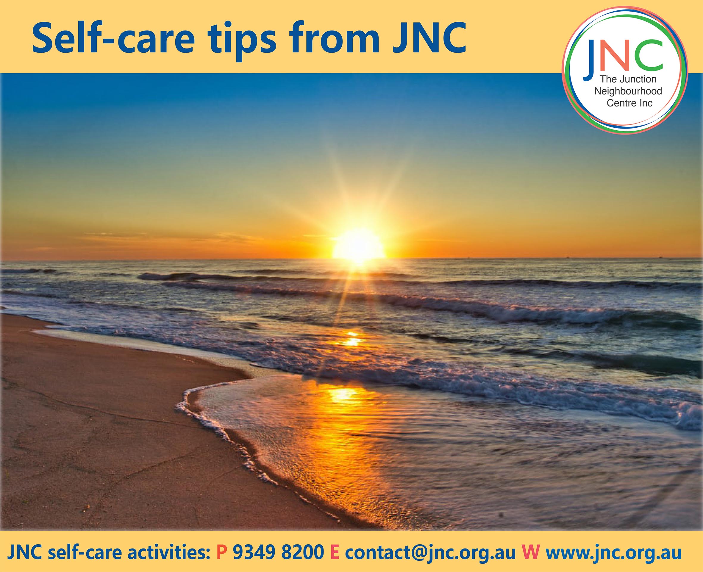photo of sunrise and words 'self -care tips from JNC'